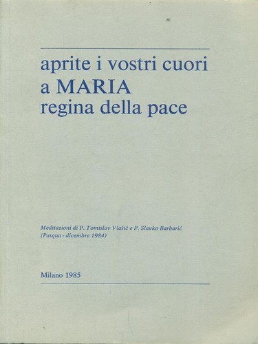 Aprite vostri cuori maria - i,