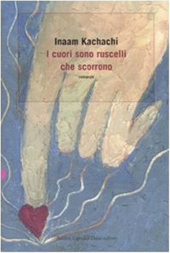 Cuori sono ruscelli che - cuori,