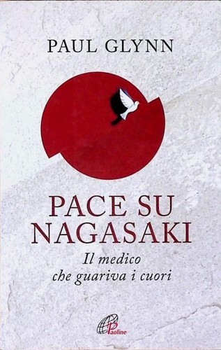 Pace nagasaki il medico - pace,